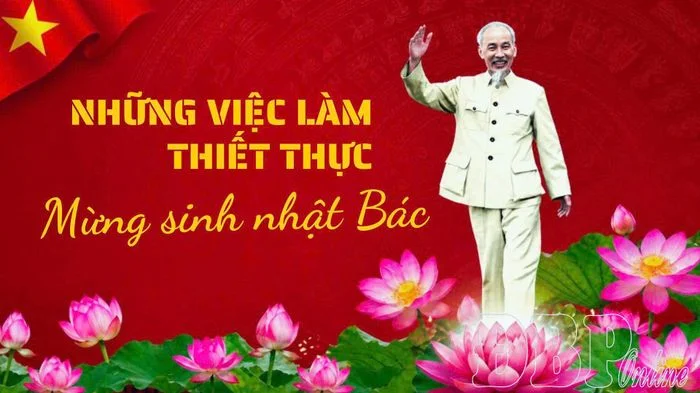 Mừng sinh nhật Bác bằng việc làm thiết thực, hiệu quả