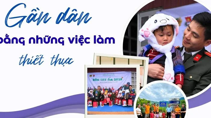 Gần dân bằng những việc làm thiết thực