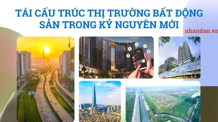 Tái cấu trúc thị trường bất động sản trong kỷ nguyên mới