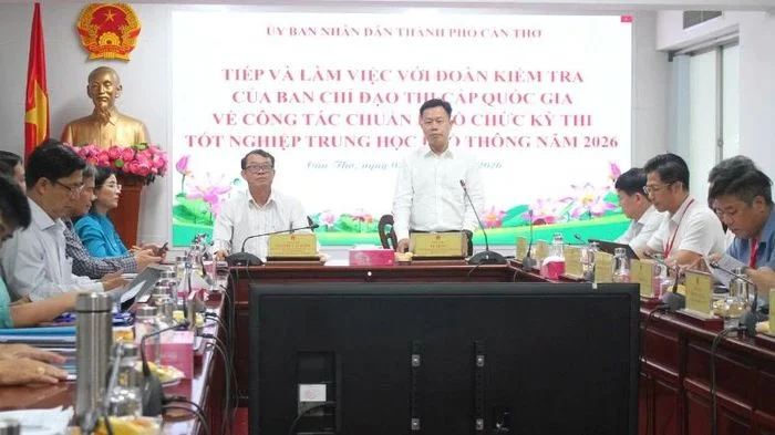 Cần Thơ chuẩn bị tốt kỳ thi tốt nghiệp trung học phổ thông năm 2026